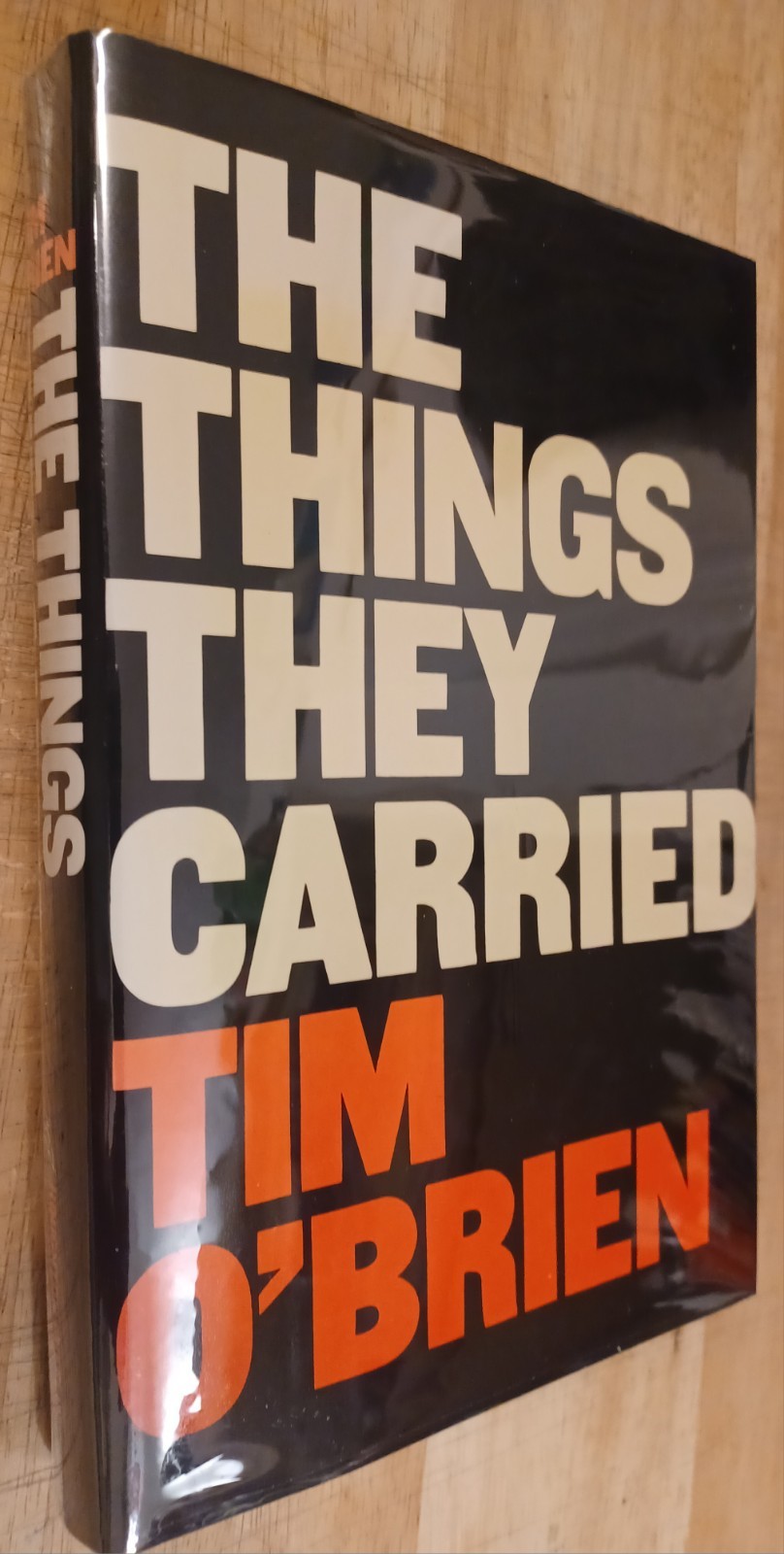 The Things They Carried, Tim O&rsquo;Brien. 1st Edition, 1st Printing Hardcover. Nice.