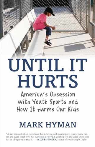 Until It Hurts: America&rsquo;s Obsession – Paperback, by Hyman Mark – Very Good x