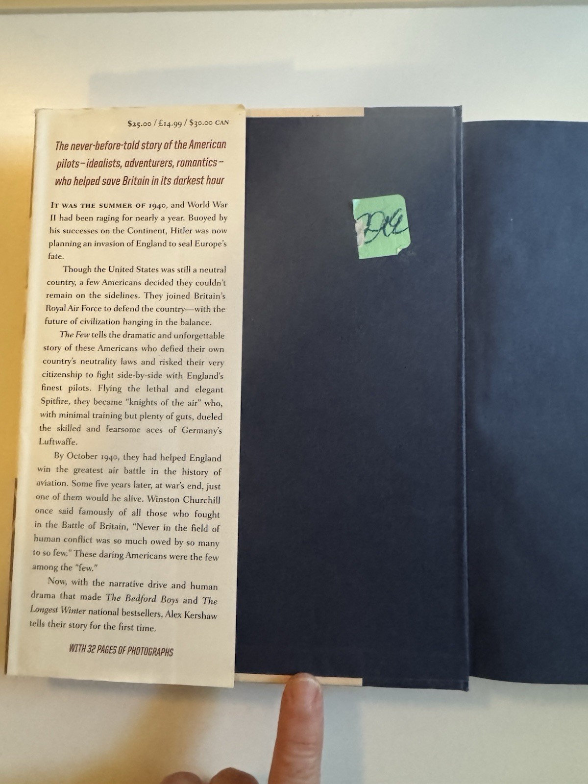 « The Few . . . Battle of Britain » by Alex Kershaw 1st/1st HC/DJ 2006 WWII