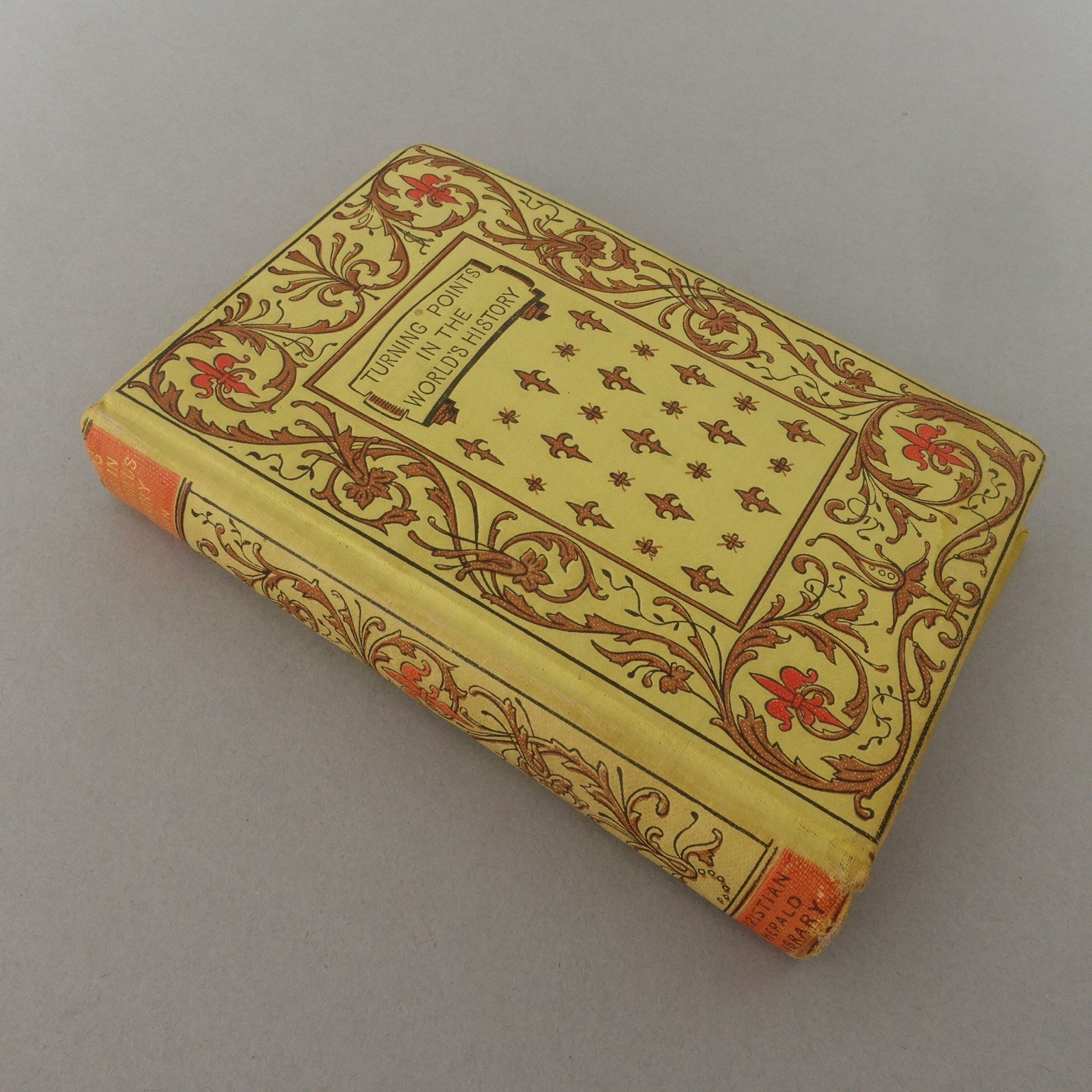 Turning points in the world&rsquo;s history, Mann, Henry, Scarce 1897 edition