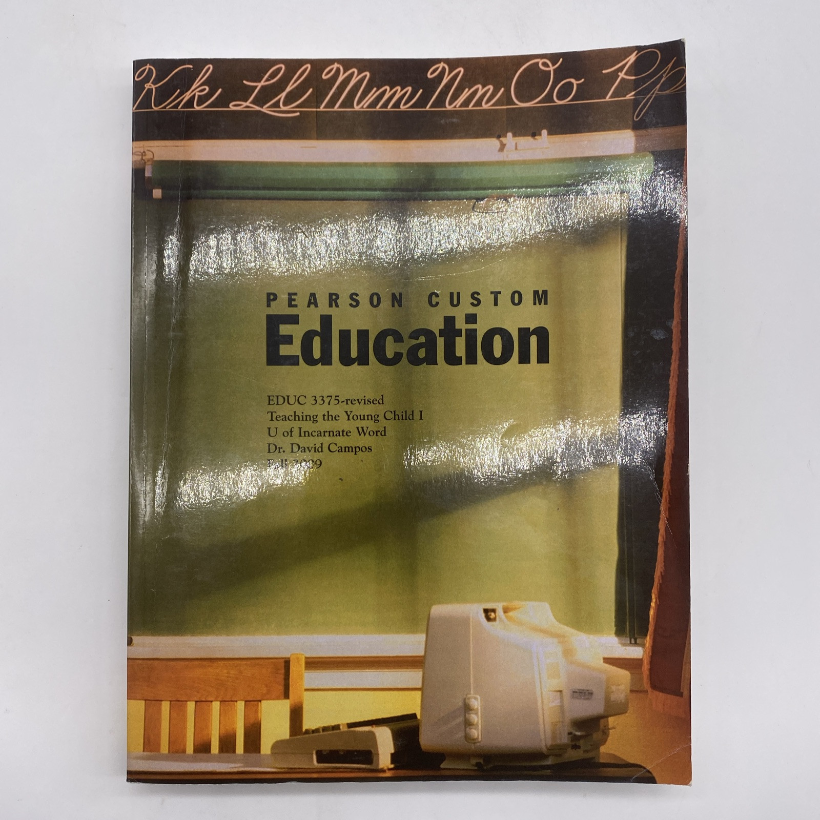 Pearson Custom Education Teaching The Young Child 3375 By David Campos