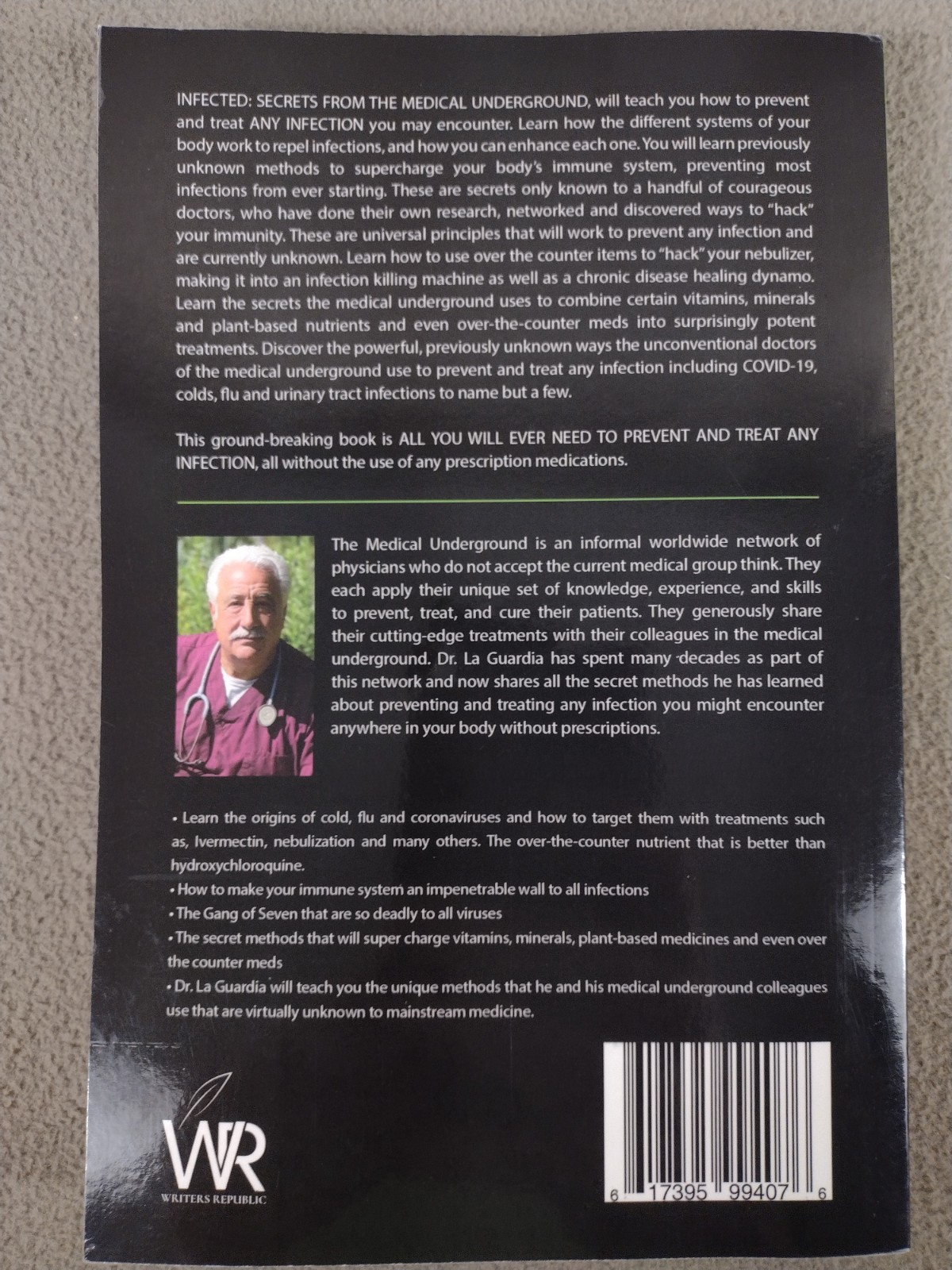 Infected: Secrets From The Medical Underground How to Prevent & Treat Infections