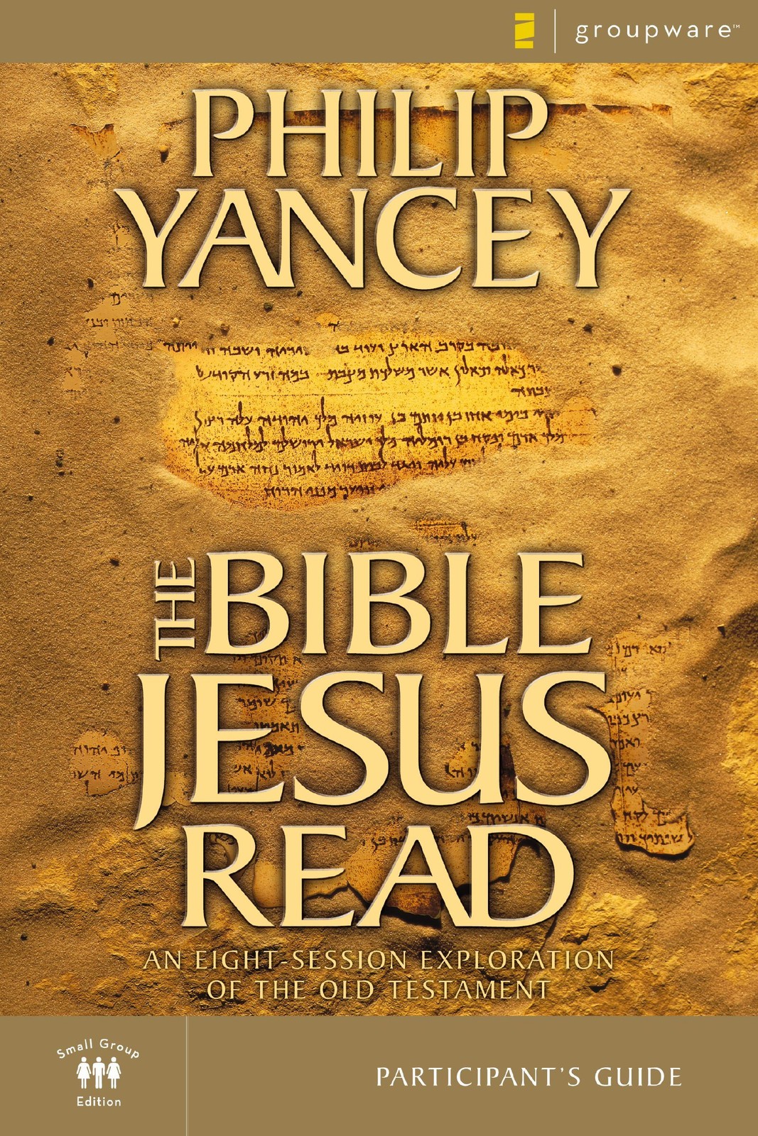 NEW BOOK Bible Jesus Read Participant&rsquo;s Guide | Softcover by Philip Yancey (2002