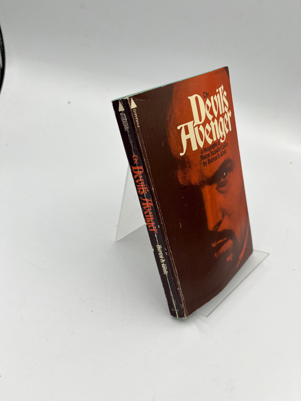 The Devil&rsquo;s Avenger: A Biography of Anton Szandor La Vey 1st Edition Wolfe 1974