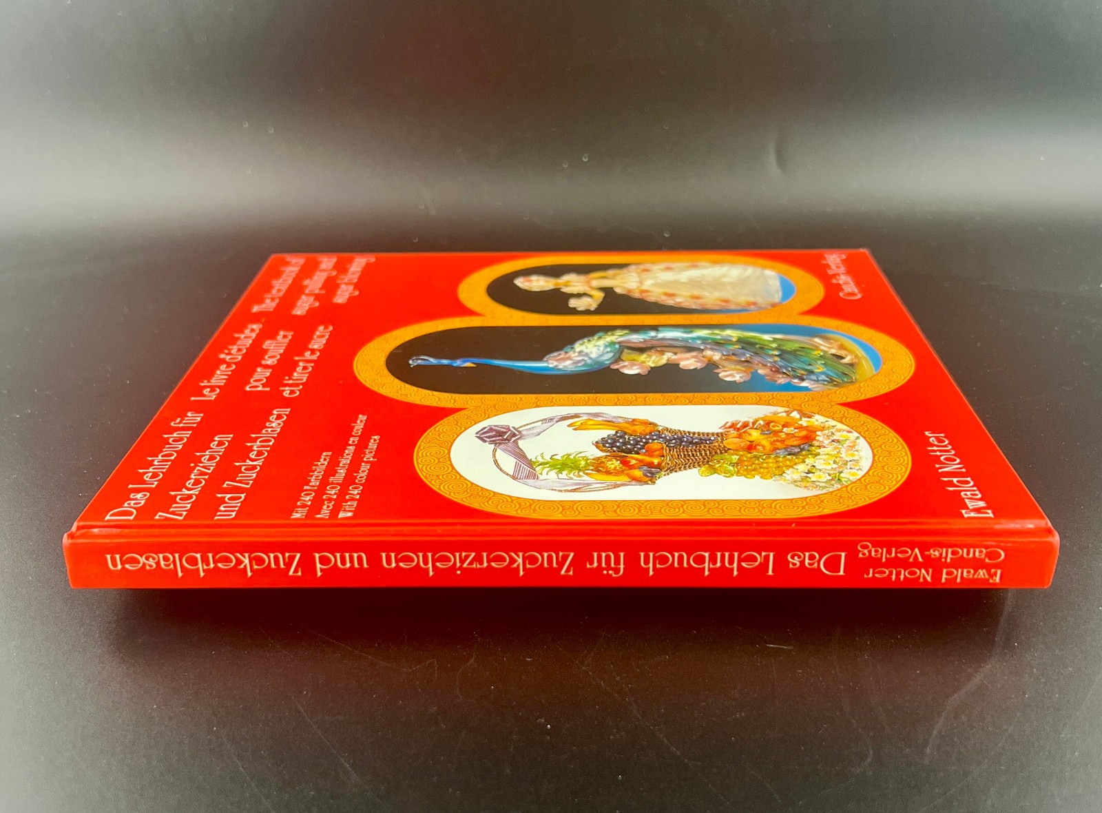 Textbook of Sugar Pulling and Sugar Blowing Ewald Notter Candis-Verlag Pristine