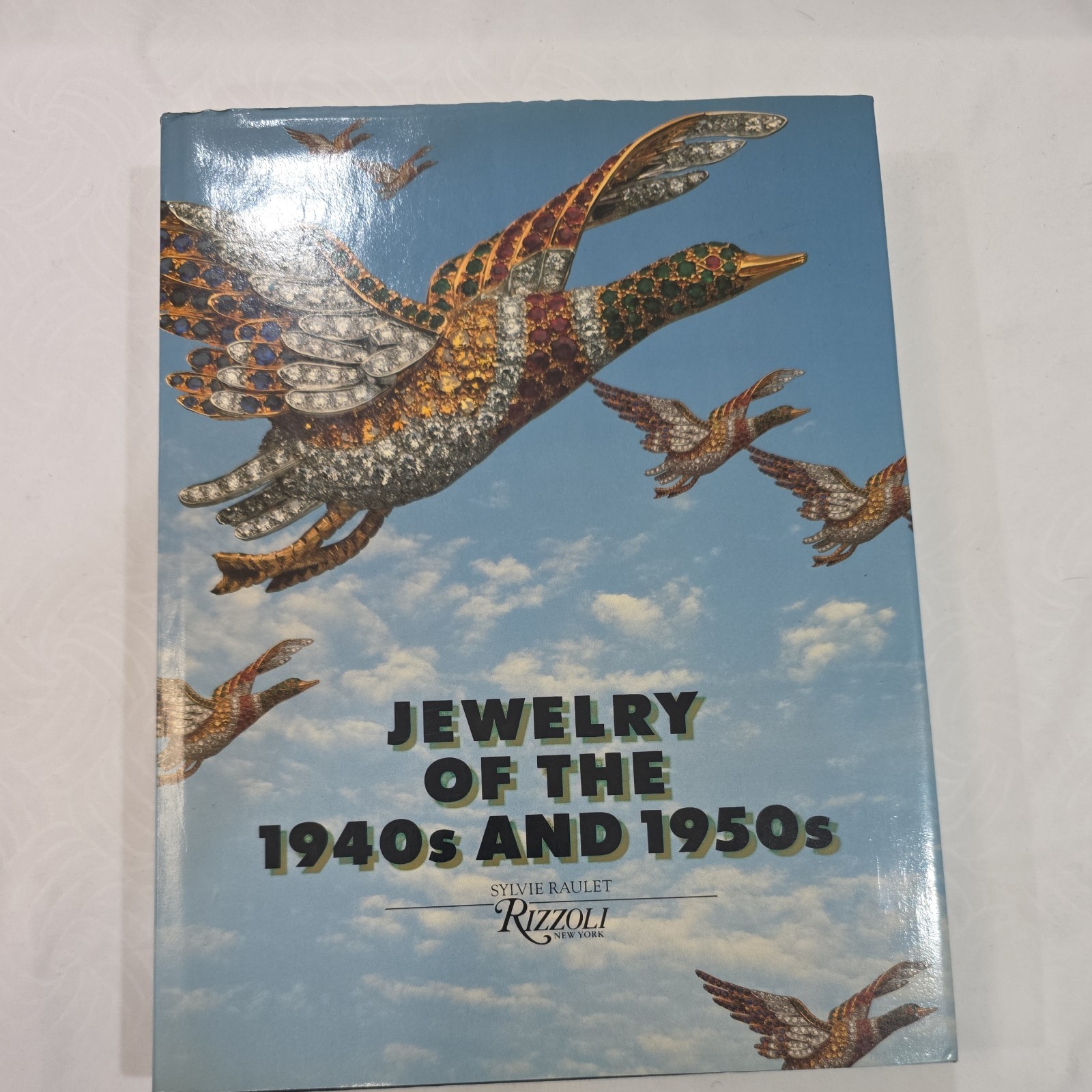 Jewelry of the 1940&rsquo;s and 1950&rsquo;s by Sylvie Raulet HC