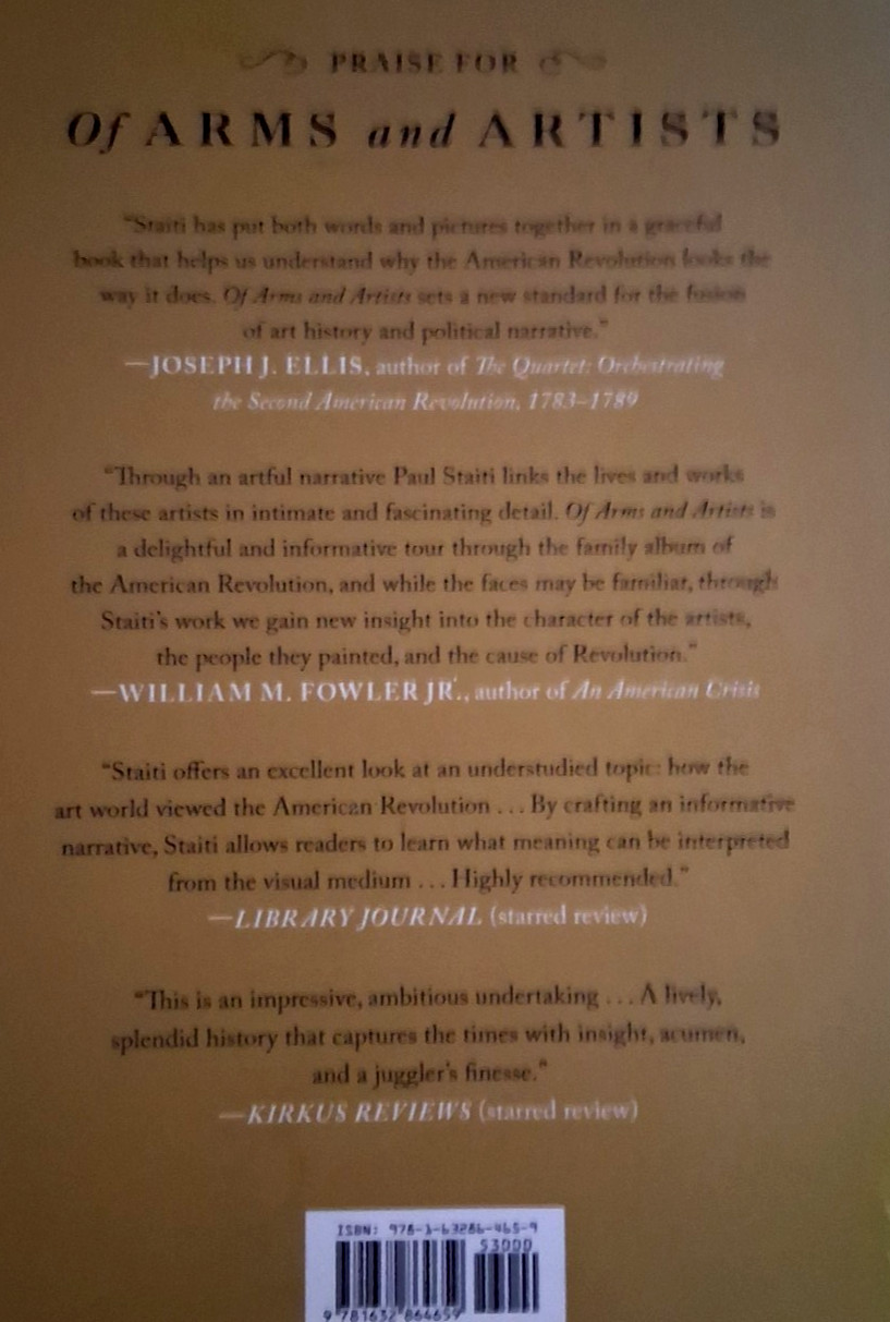 Of Arms and Artists by Paul Staiti (American Revolution Thru Painters&rsquo; Eyes)