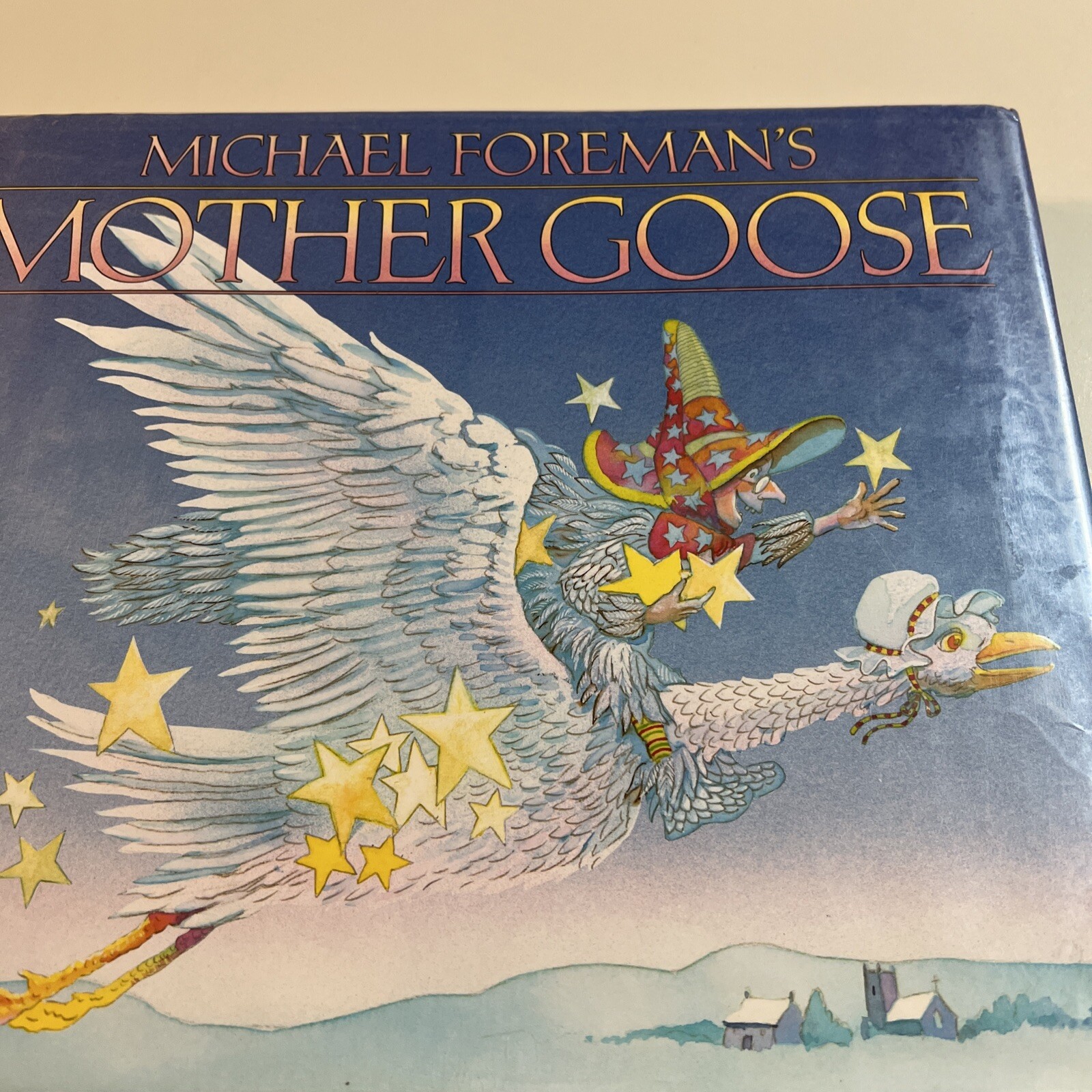 Michael Foreman&rsquo;s Mother Goose Foreman, Michael Vintage *1991*. HCDJ