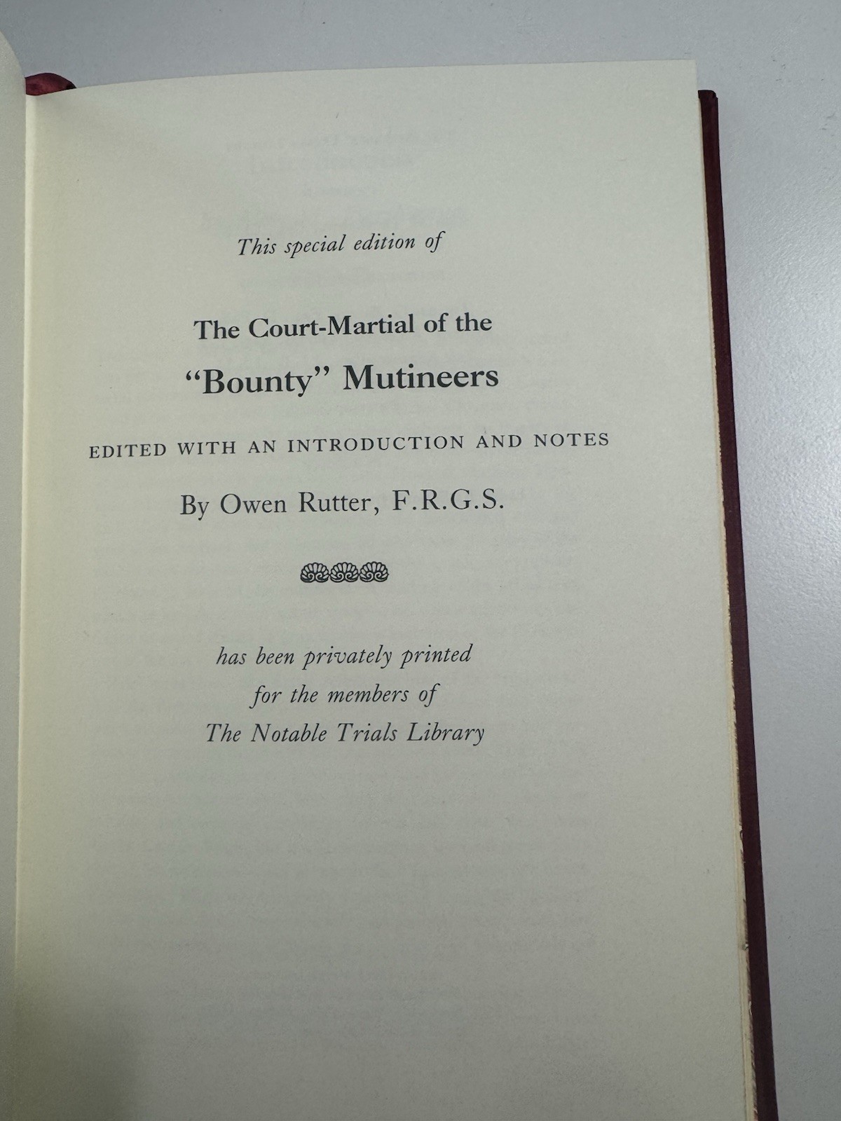 Notable Trials Library Court-Martial of Bounty Mutineers Owen Rutter (1989, HC)