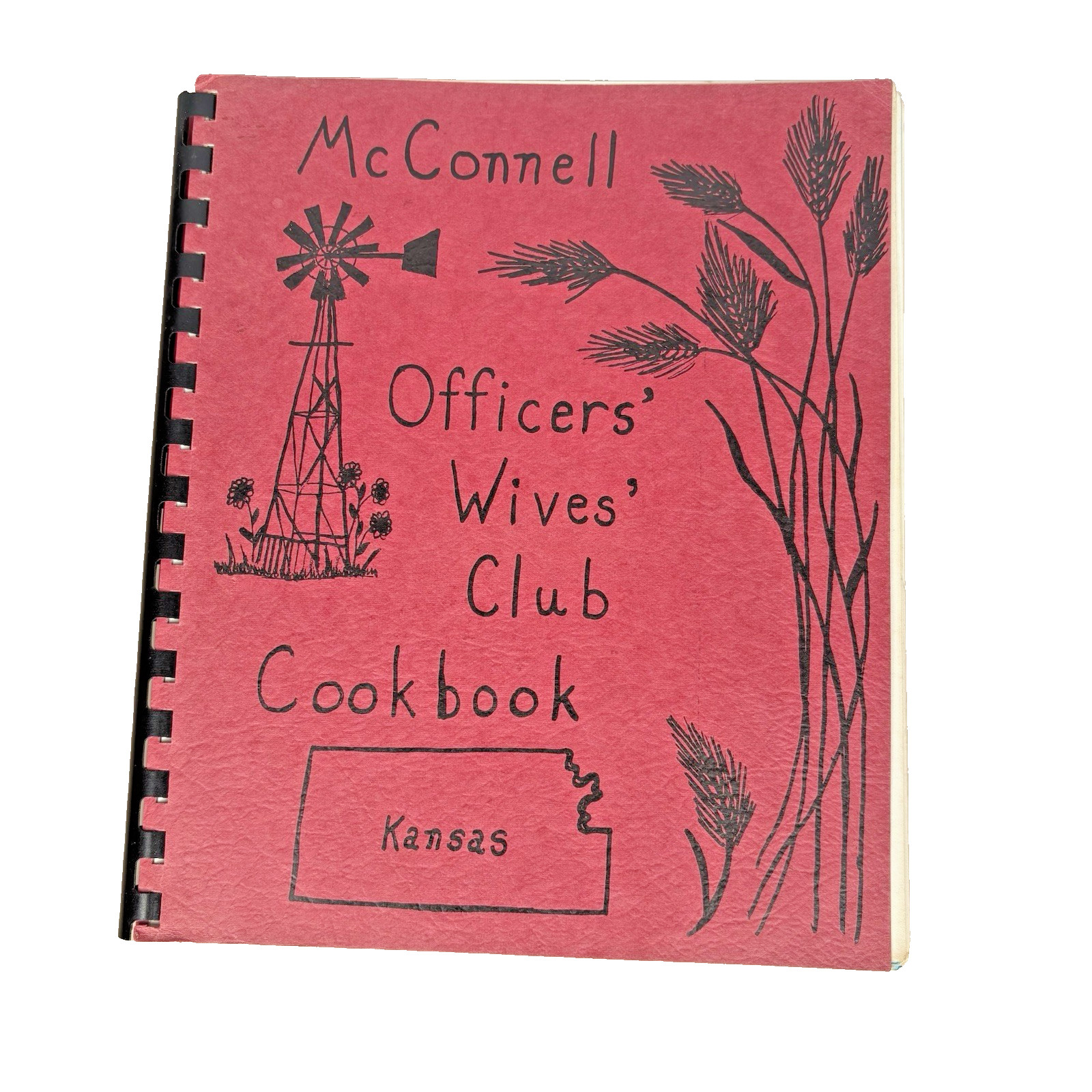 McConnell AFB, Kansas, Officers Wives Club Cookbook. 1980&rsquo;s 136 Pages.