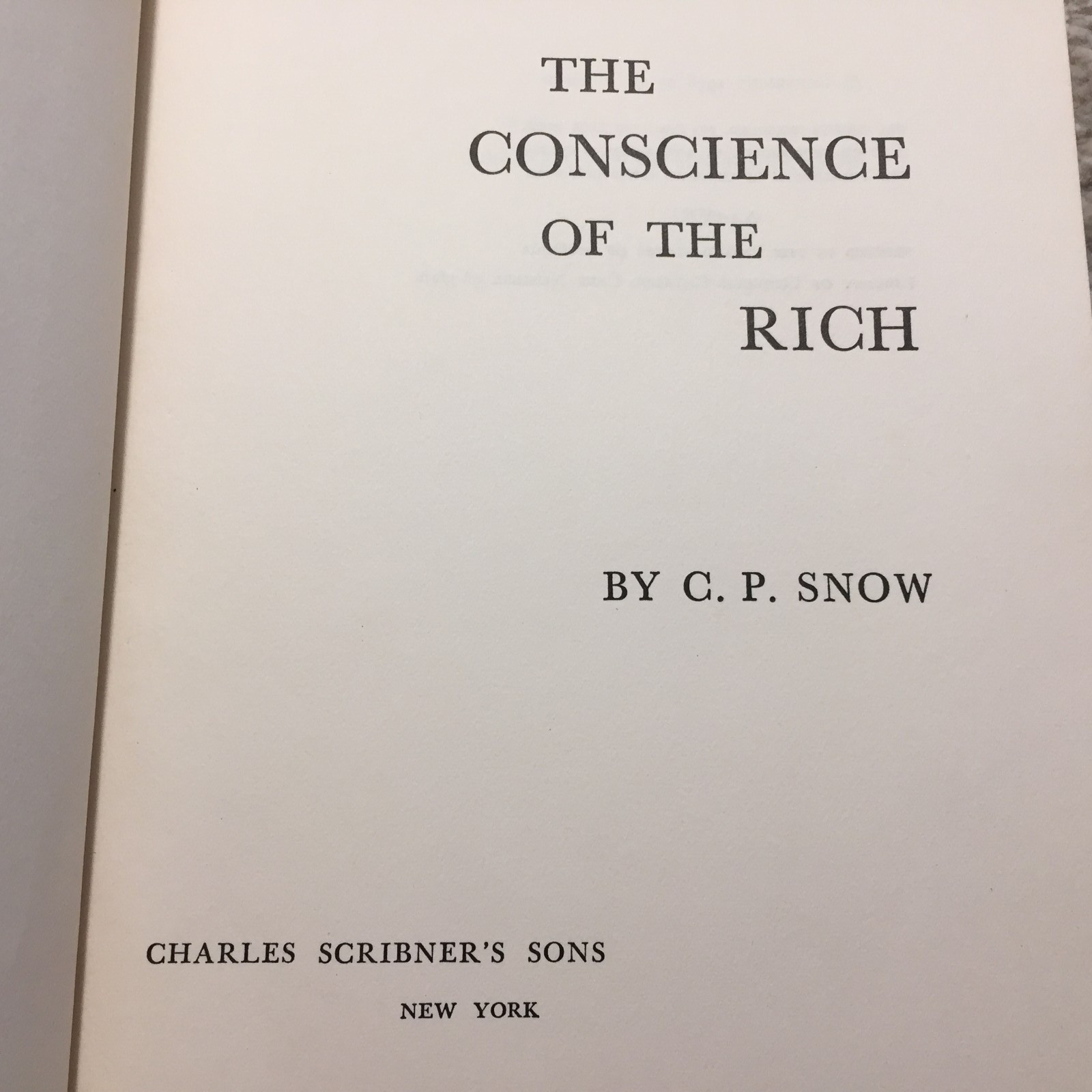 The Conscience Of The Rich C. P. Snow 1958 Charles Scribner’s Sons Family Saga