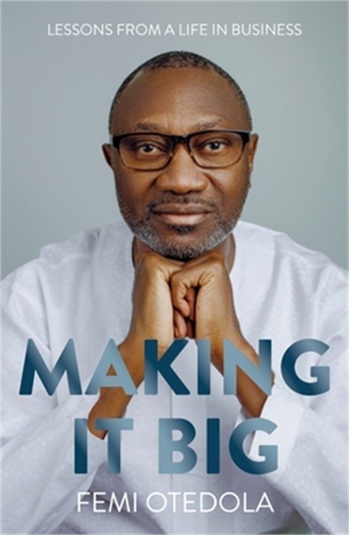 Making It Big: Lessons from a Life in Business (Paperback or Softback)