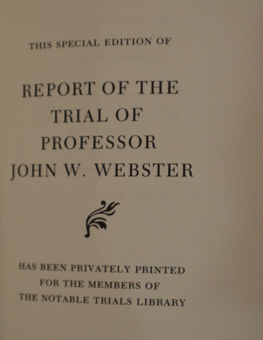 Trial Of J. W. Webster hardcover The Notable Trials Library
