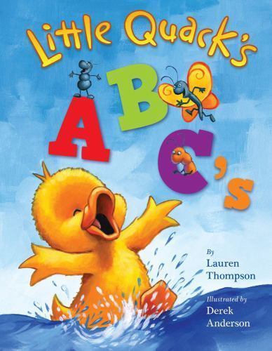 Little Quack&rsquo;s ABC&rsquo;s – Lauren Thompson, 1416960910, board book