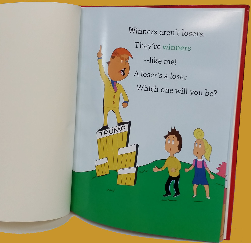 Wow! Hard Cover 11&Prime; x 8.5&Prime; -1 Winners Aren&rsquo;t Losers Donald Trump Children&rsquo;s Book