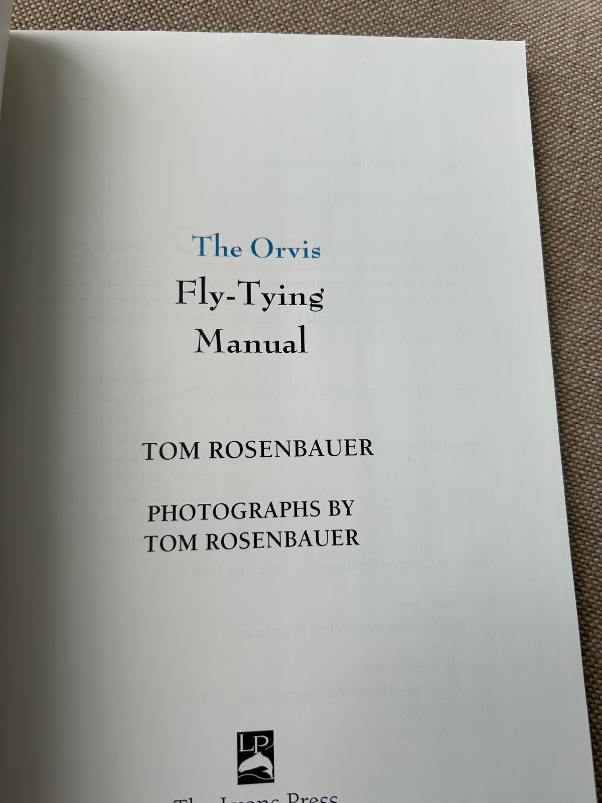 The ORVIS Fly-Tying Manual – « How To Tie Six Popular Patterns »- 7&Prime;x10&Prime; 108 Pages