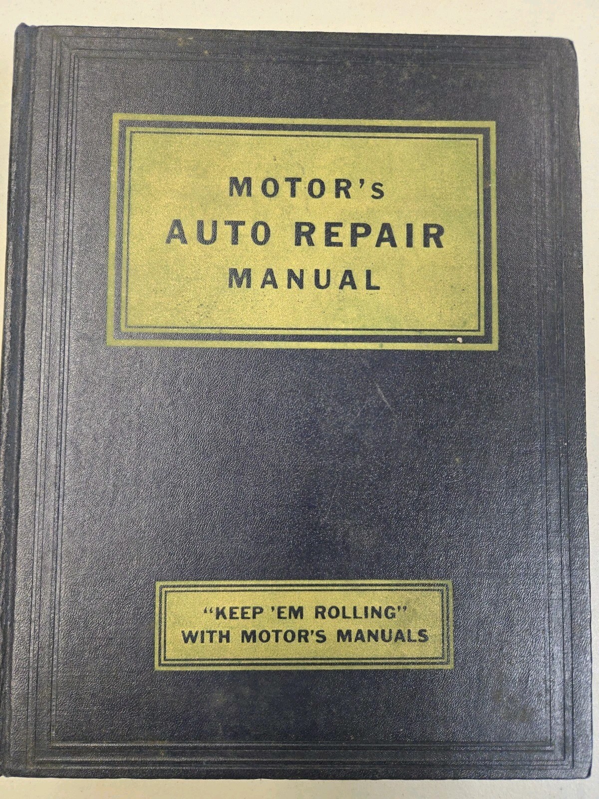 Motor&rsquo;s Auto Repair Manual 1935-1953 Models 16th Edition