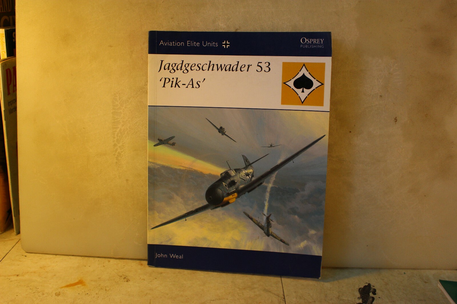 Jagdeschwader 53. &lsquo;Pik-As&rsquo;. Osprey. Soft Cover128 Pages