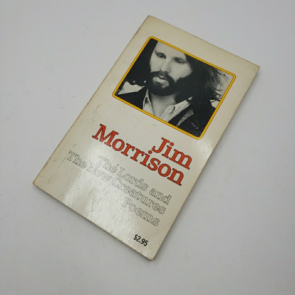 The Lords And The New Creatures Poems by Jim Morrison First Touchstone PB 1971