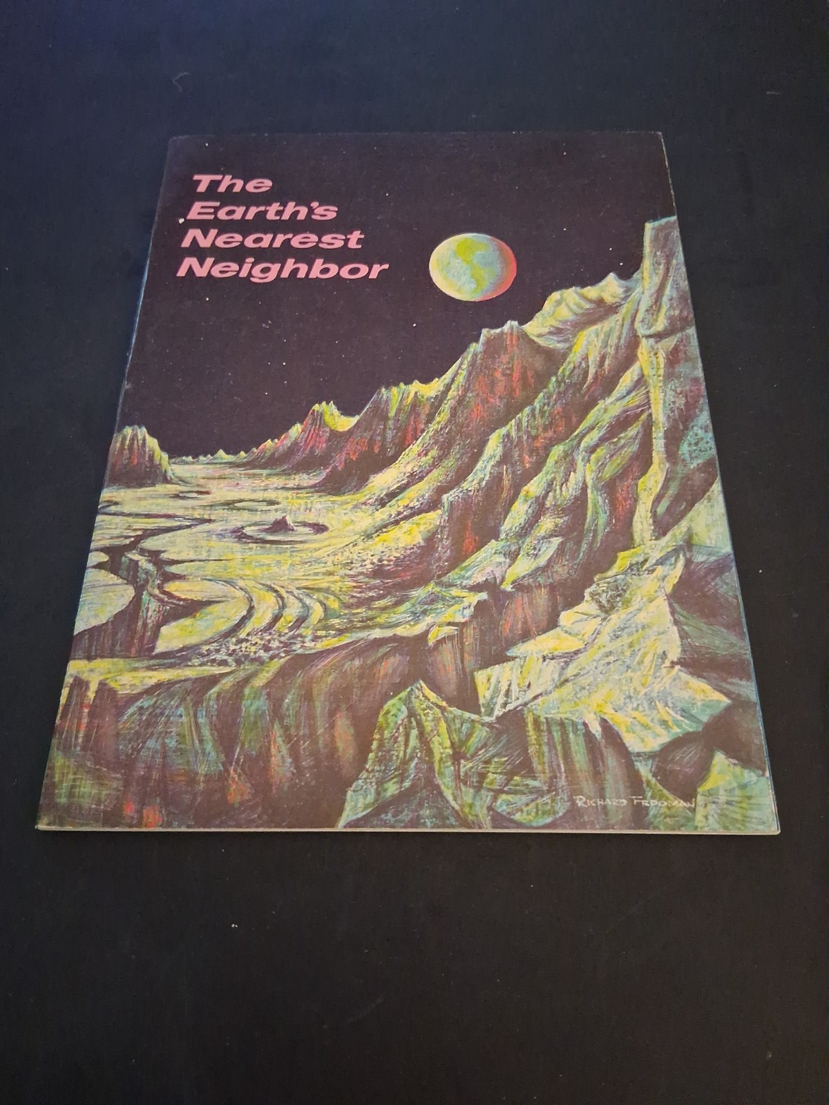 Earth&rsquo;s Nearest Neighbor Moon Book 1966 Edition Bertha Parker Paperback V. G.