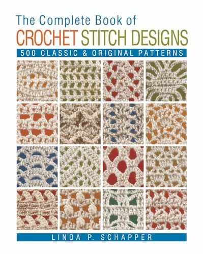 The Complete Book of Crochet – Paperback, by Schapper Linda P. – Very Good