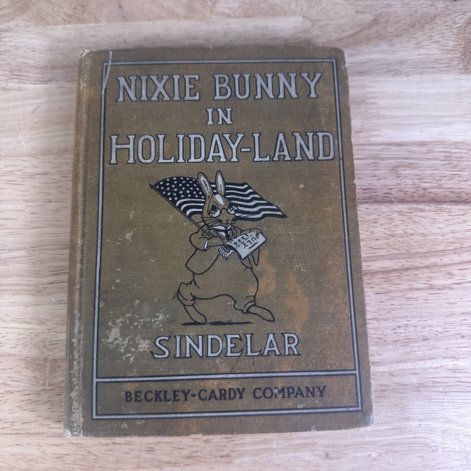 Nixie Bunny in Holiday-Land Sindelar 1915 First Edition Children&rsquo;s Beckley-Cardy