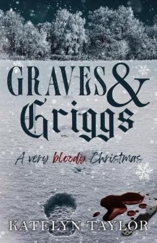 Katelyn Taylor Graves & Griggs (Paperback) (UK IMPORT)
