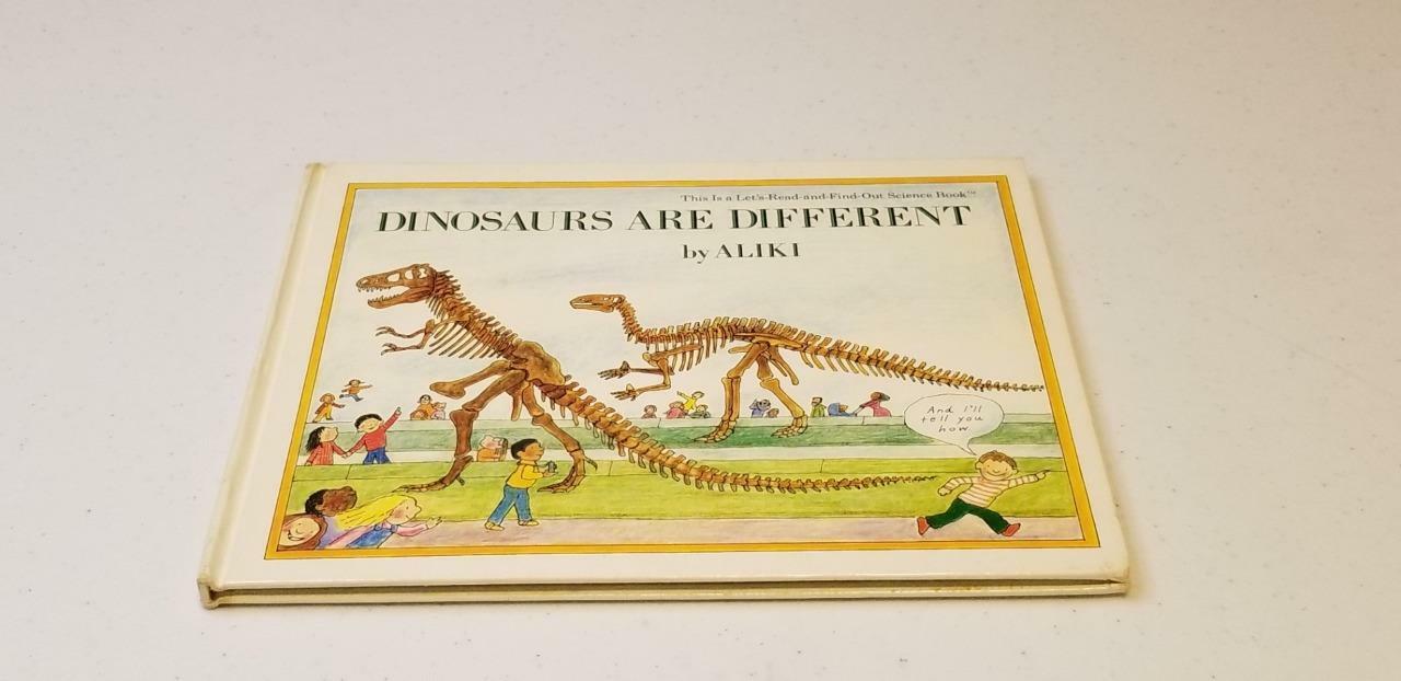 Dinosaurs Are Different by Aliki Hardcover