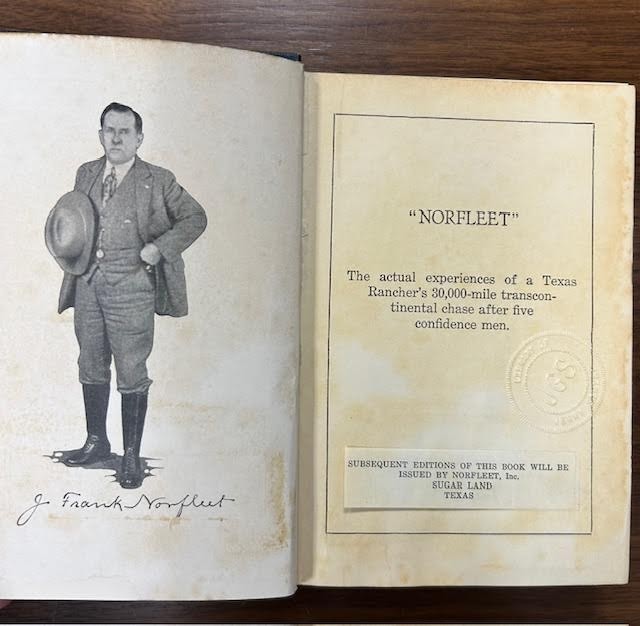 Norfleet: The Actual Experiences of a Texas Rancher&rsquo;s 30,000-Mile Transcontinent