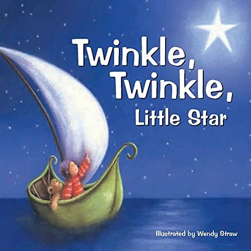 Twinkle Twinkle Little Star (Wendy Straw&rsquo;s Nursery Rhyme Collection) by Straw, W