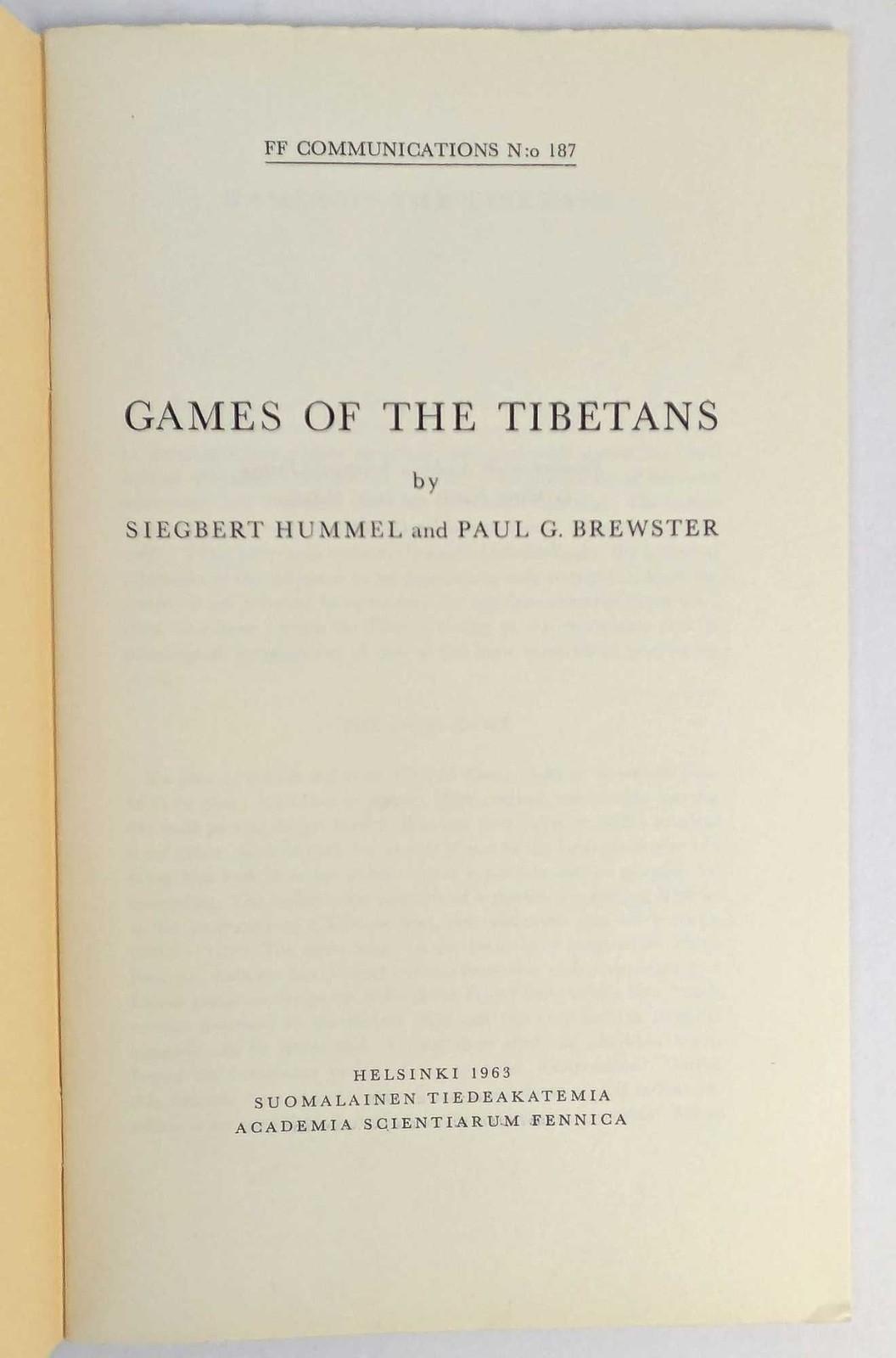 Siegbert Hummel; Paul G. Brewster: Games of the Tibetans 1963 1st Edition