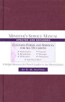 Minister&rsquo;s Service Manual by Hutton, Samuel Ward