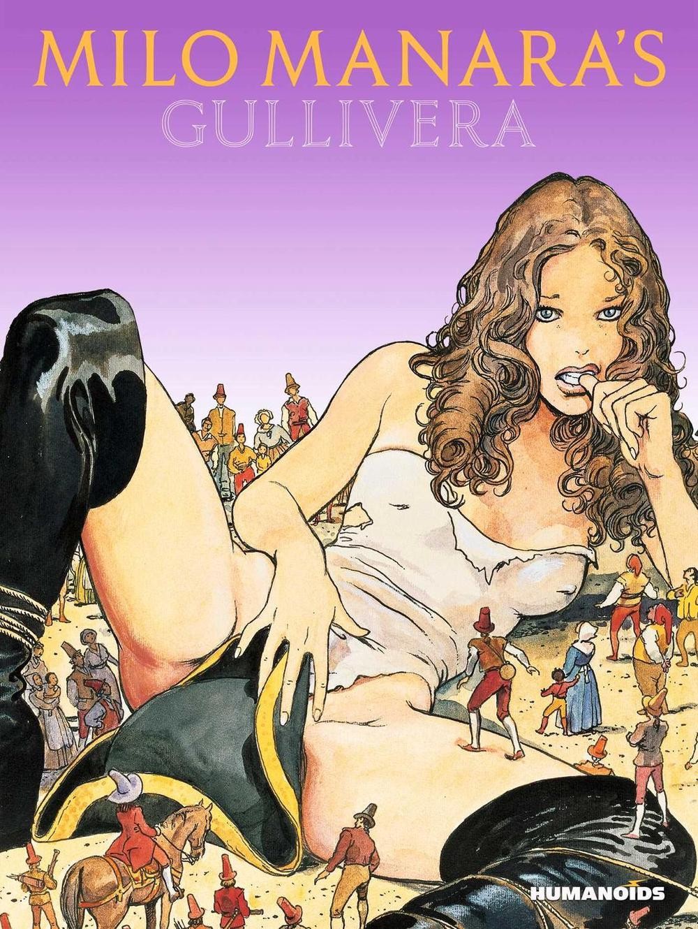 Milo Manara&rsquo;s Gullivera by Milo Manara (English) Hardcover Book