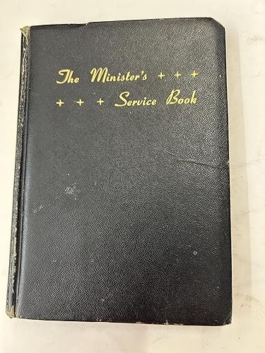 The Minister&rsquo;s Service Book