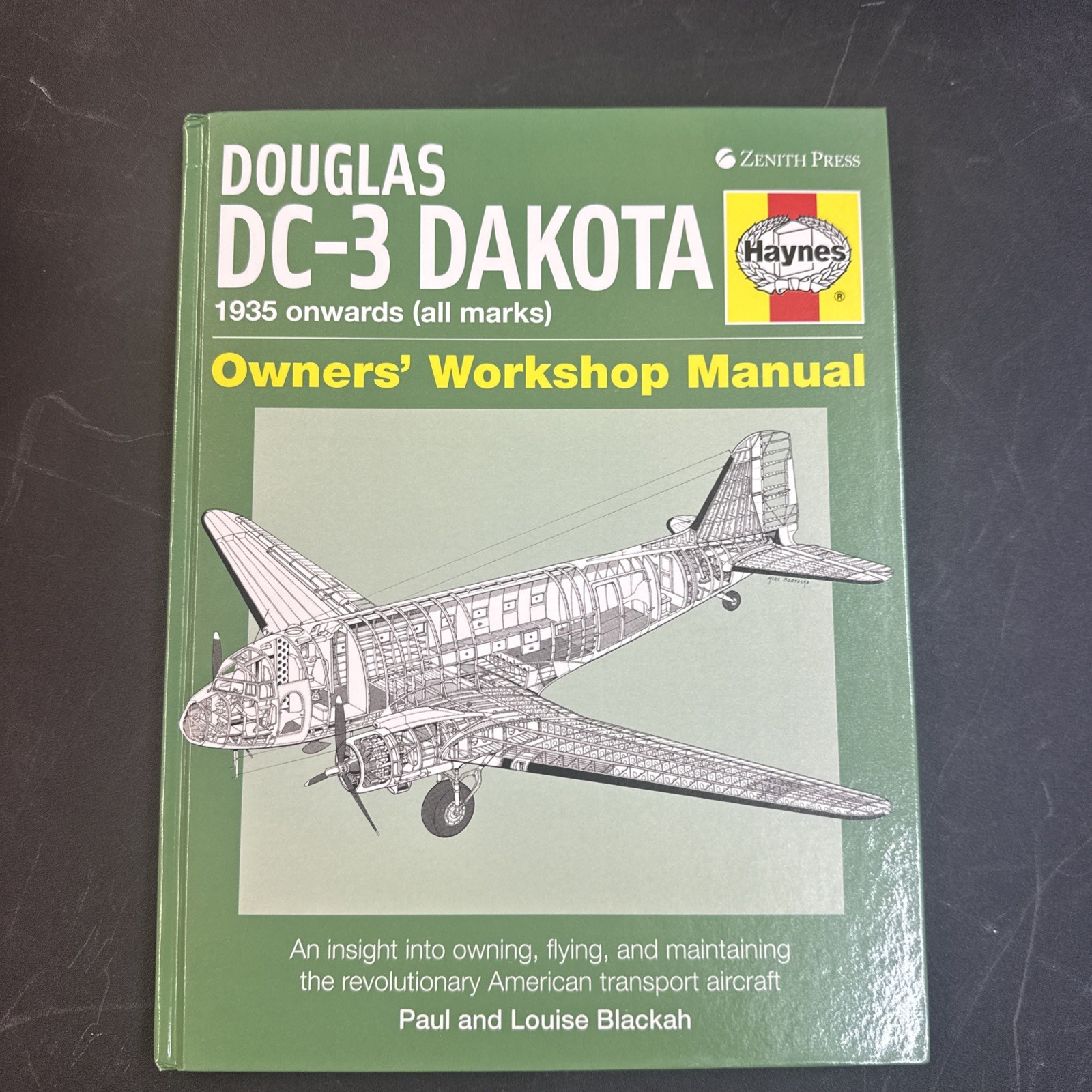 Douglas DC-3 Dakota 1953 Onwards (all Marks) Haynes Owners&rsquo; Workshop Manual HC