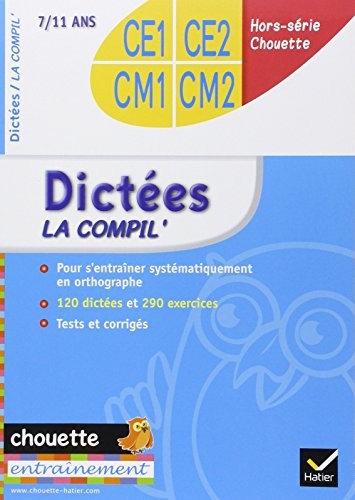 Dictées La compil&rsquo; CE1, CE2, CM1, CM2 by Valle, Sophie Book The Fast Free