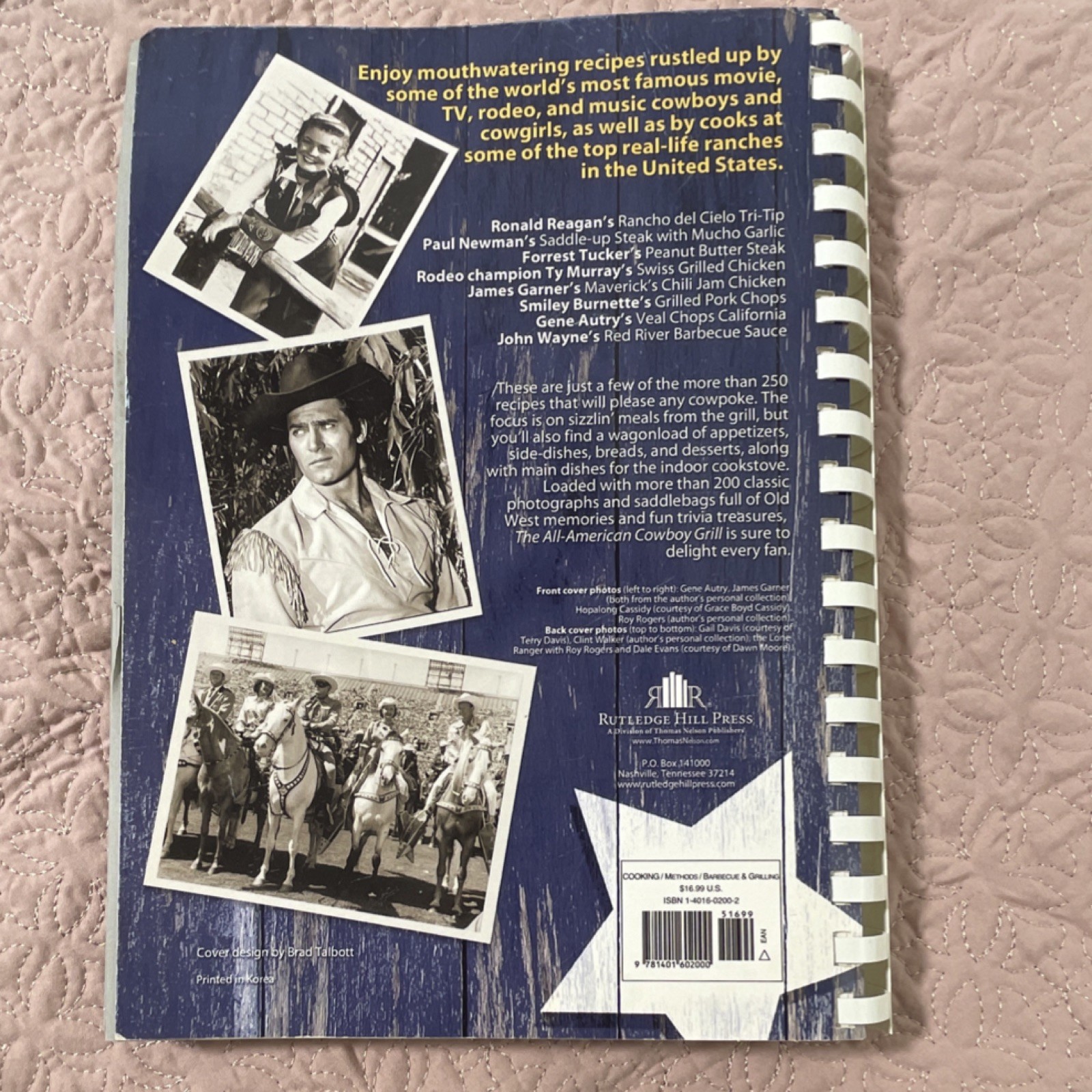 All-American Cowboy Grill Sizzlin&rsquo; Recipes Ken Beck Hardcover 2005 Nelson