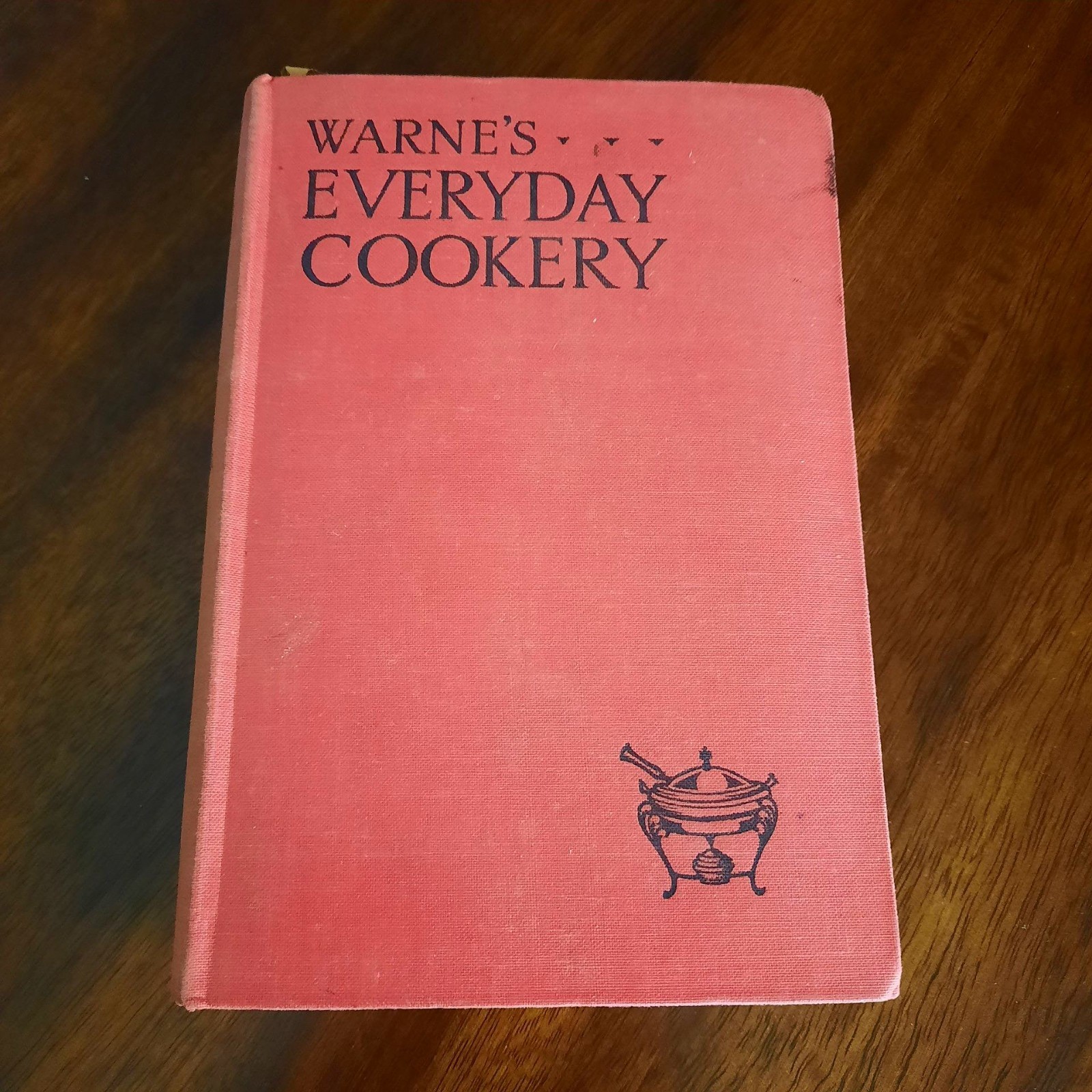 Warne&rsquo;s Everyday Cookery Revised Edition with Illustrations