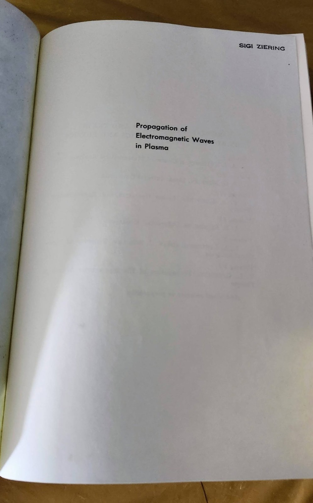 PROPAGATION OF ELECTROMAGNETIC WAVES IN PLASMA 1961 V. L. Ginzburg – Hardcover