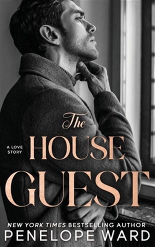 The House Guest: A Contemporary Romance (Hardback or Cased Book)