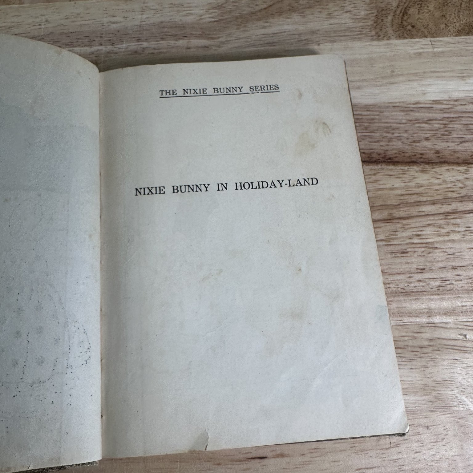Nixie Bunny in Holiday-Land Sindelar 1915 First Edition Children&rsquo;s Beckley-Cardy