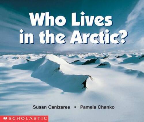 Who Lives In The Arctic? (Science Emergent Reader) – Paperback – VERY GOOD