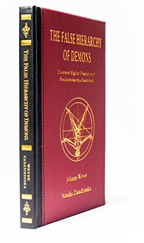 The False Hierarchy of Demons: Illustrated English Translation o
