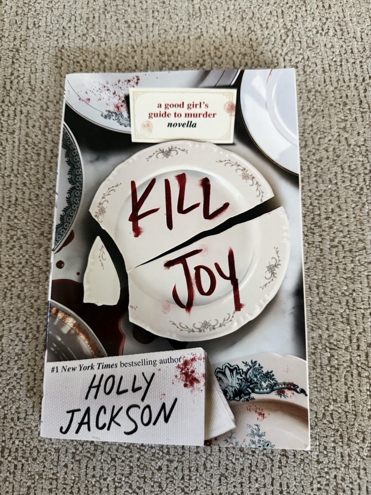 Kill Joy : A Good Girl&rsquo;s Guide to Murder Novella by Holly Jackson