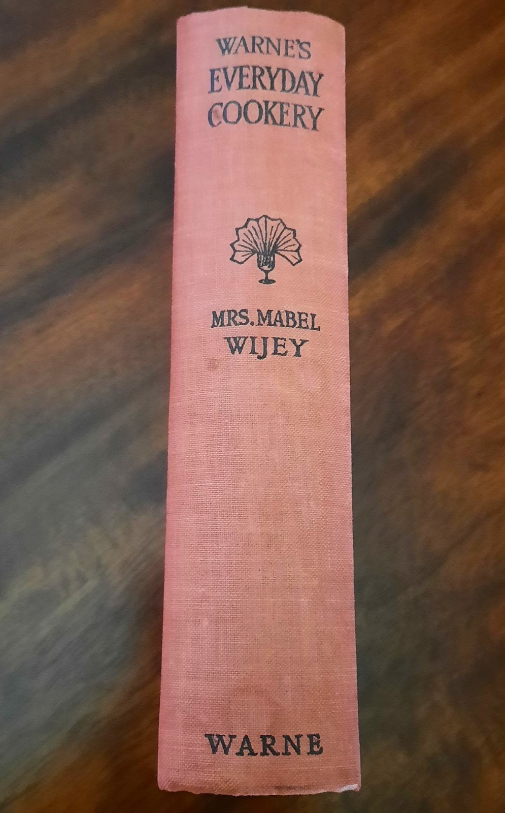 Warne&rsquo;s Everyday Cookery Revised Edition with Illustrations