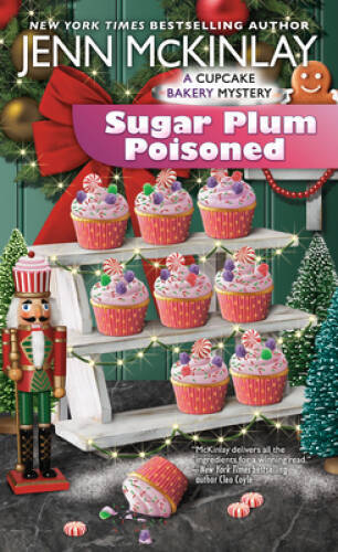 Sugar Plum Poisoned (Cupcake Bakery Mystery) – Mass Market Paperback – GOOD