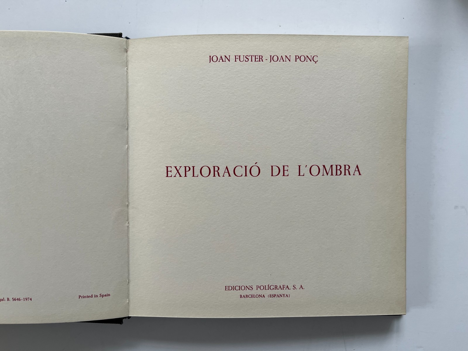 Exploració de L&rsquo;ombra by Joan Fuster and Joan Ponc ~ 1974 Barcelona