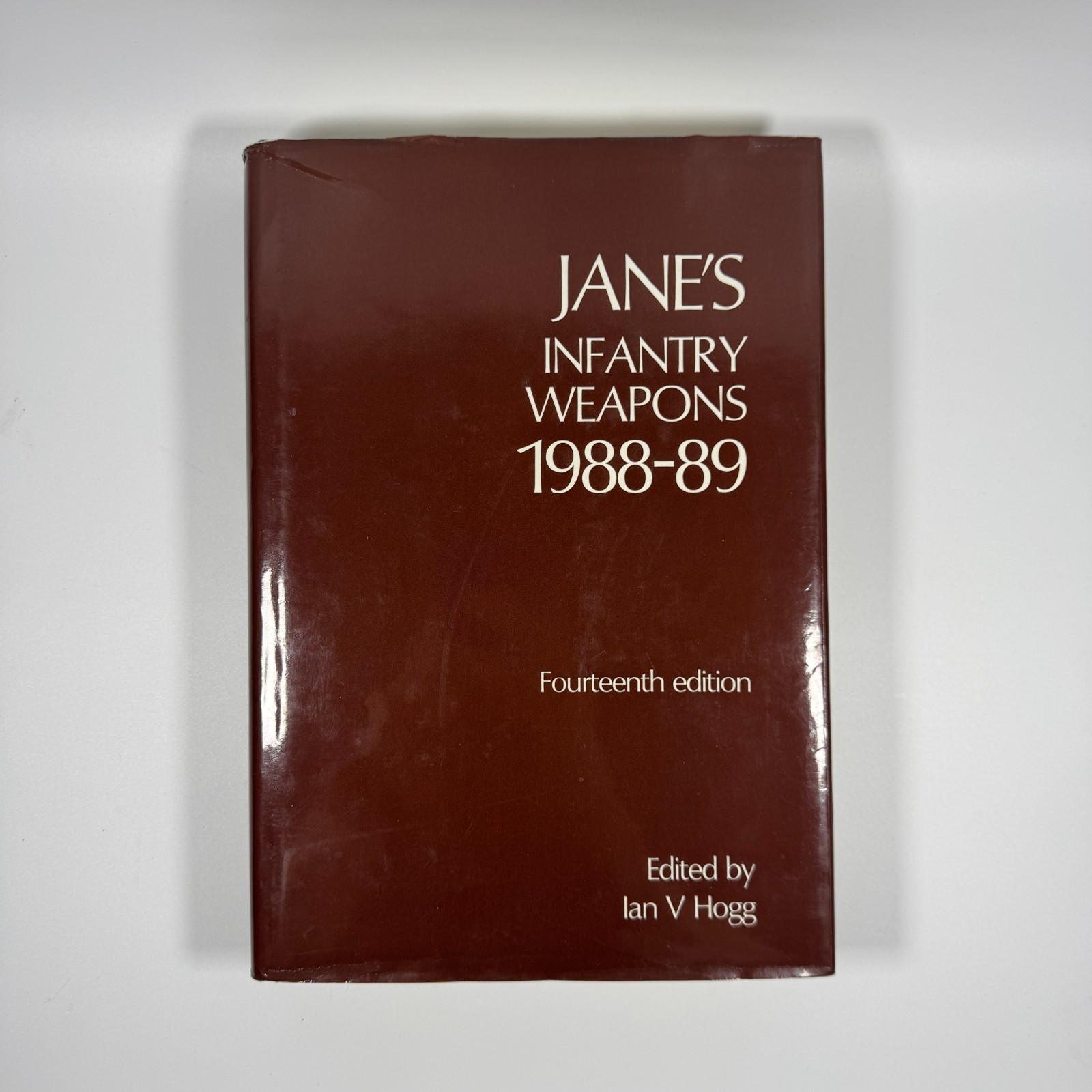 Jane&rsquo;s Infantry Weapons 1988/89 Edited by Ian V. Hogg 14th Edition HC/DJ 1988