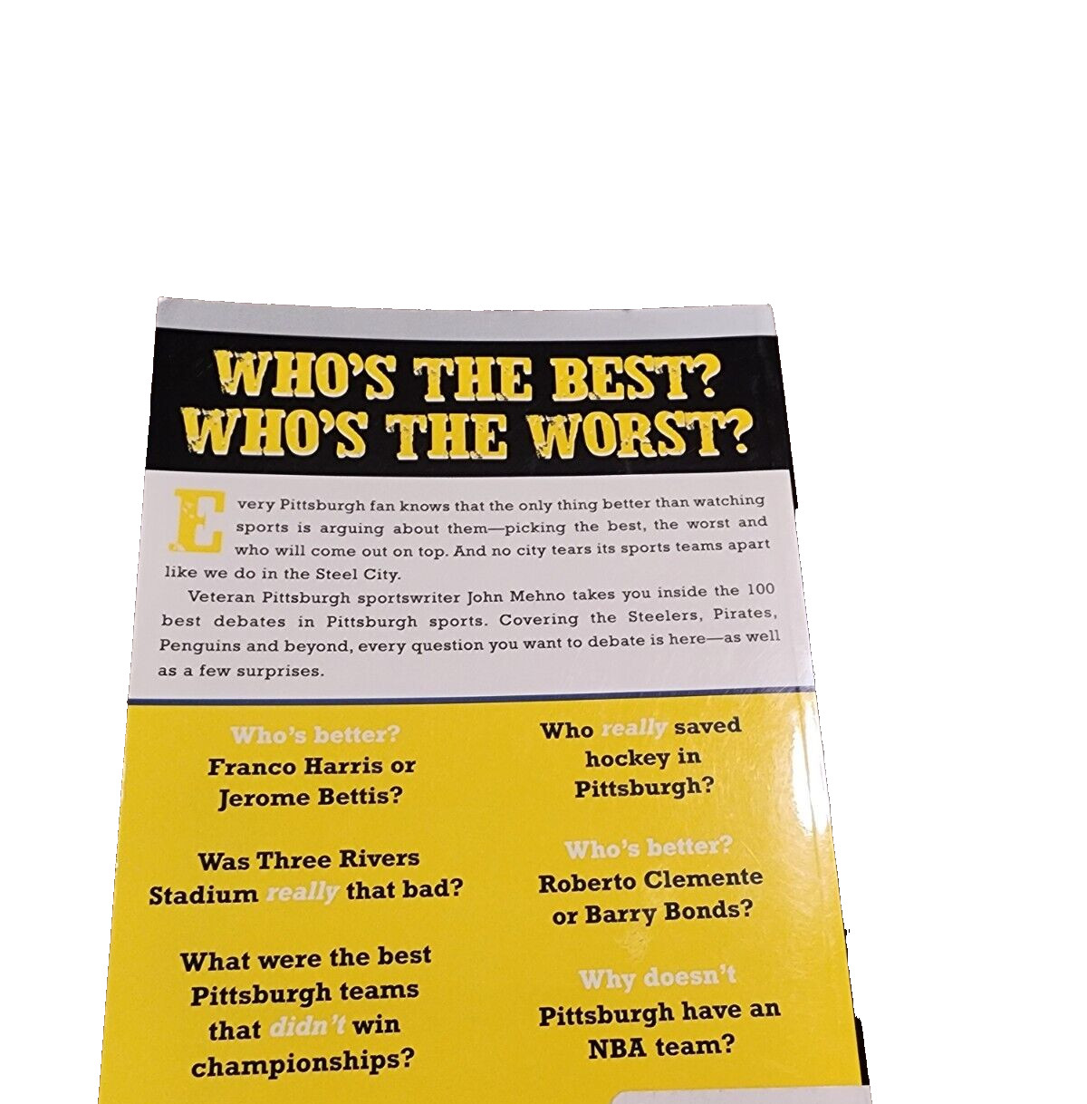 Best Sports Arguments Ser.: The Best Pittsburgh Sports Arguments : The 100 Most