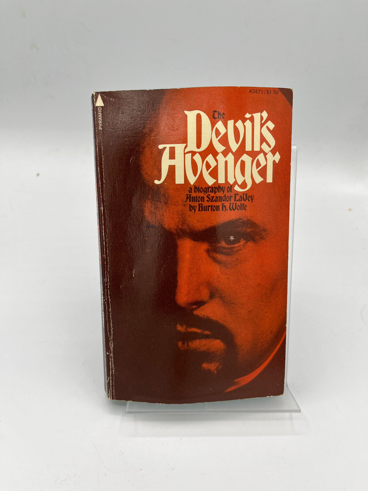 The Devil&rsquo;s Avenger: A Biography of Anton Szandor La Vey 1st Edition Wolfe 1974